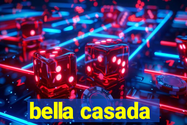 bella casada